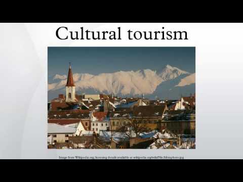 Cultural tourism